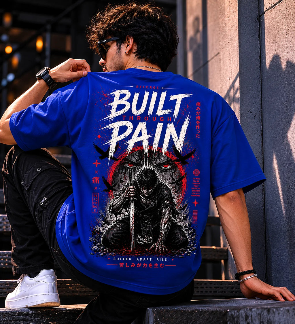 Built Through Pain Tee